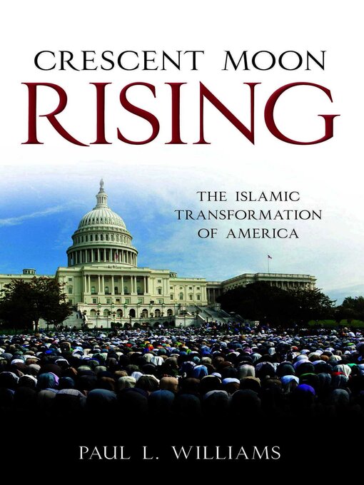 Title details for Crescent Moon Rising by Paul L. Williams - Available